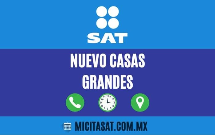 Oficinas SAT en Nuevo Casas Grandes ▷Citas 2023